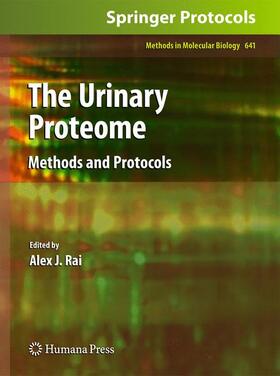 Rai |  The Urinary Proteome | Buch |  Sack Fachmedien