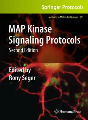 Seger | MAP Kinase Signaling Protocols | Buch | 978-1-60761-794-5 | sack.de