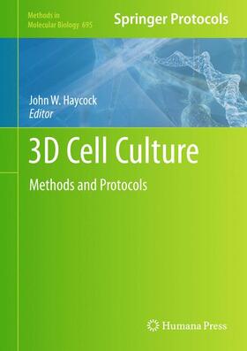 Haycock |  3D Cell Culture | Buch |  Sack Fachmedien