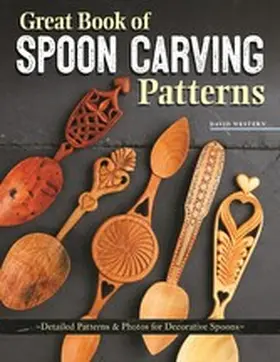 Western |  Great Book of Spoon Carving Patterns | eBook | Sack Fachmedien