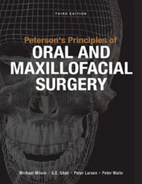 Miloro |  Peterson's Principles of Oral and Maxillofacial Surgery | Buch |  Sack Fachmedien