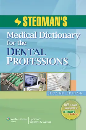 Stedman's |  Stedman's Medical Dictionary for the Dental Professions | Buch |  Sack Fachmedien