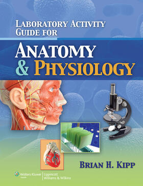 Kipp |  Laboratory Activity Guide for Anatomy & Physiology | Buch |  Sack Fachmedien