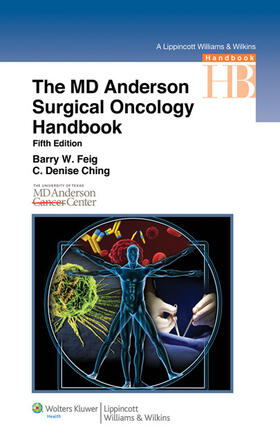 Feig / Ching |  The M.D. Anderson Surgical Oncology Handbook | Buch |  Sack Fachmedien