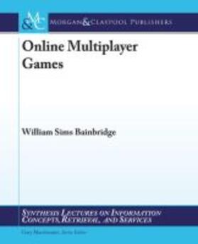 ONLINE MULTIPLAYER GAMES | Buch | 978-1-60845-142-5 | sack.de