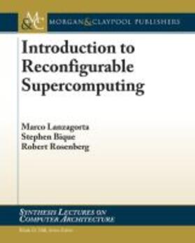 INTRO TO RECONFIGURABLE SUPERC | Buch | 978-1-60845-336-8 | sack.de