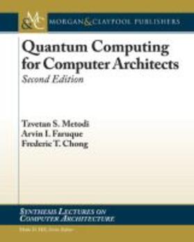 QUANTUM COMPUTING FOR COMPUTER | Buch | 978-1-60845-619-2 | sack.de
