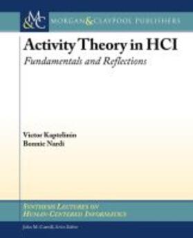 ACTIVITY THEORY IN HCI | Buch | 978-1-60845-704-5 | sack.de