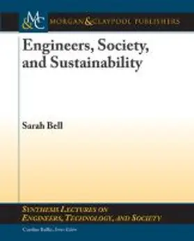 Engineers, Society, and Sustainability | Buch | 978-1-60845-789-2 | sack.de