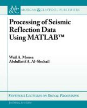  PROCESSING OF SEISMIC REFLECTI | Buch |  Sack Fachmedien