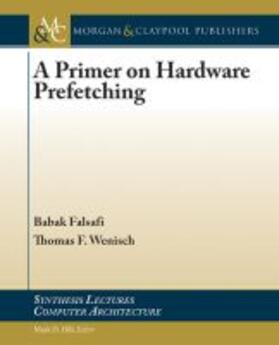 PRIMER ON HARDWARE PREFETCHING | Buch | 978-1-60845-952-0 | sack.de