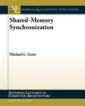  SHARED-MEMORY SYNCHRONIZATION | Buch |  Sack Fachmedien