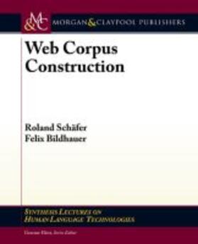 WEB CORPUS CONSTRUCTION | Buch | 978-1-60845-983-4 | sack.de