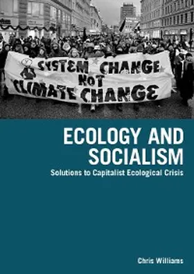 Williams |  Ecology and Socialism | eBook | Sack Fachmedien