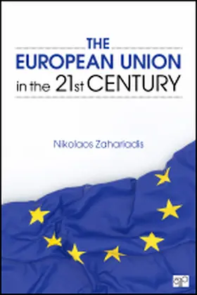 Zahariadis |  The European Union in the 21st Century | Buch |  Sack Fachmedien