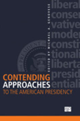 Genovese |  Contending Approaches to the American Presidency | Buch |  Sack Fachmedien