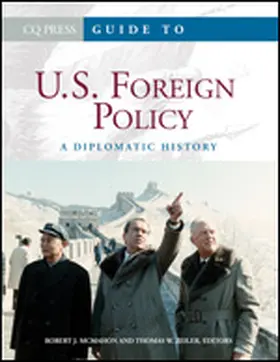 McMahon / Zeiler |  Guide to U.S. Foreign Policy | Buch |  Sack Fachmedien