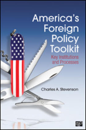 Stevenson |  America&#8242;s Foreign Policy Toolkit | Buch |  Sack Fachmedien
