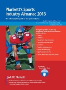 Plunkett |  Plunkett's Sports Industry Almanac 2013 | Buch |  Sack Fachmedien