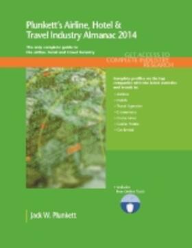 Plunkett |  Plunkett's Airline, Hotel & Travel Industry Almanac 2014 | Buch |  Sack Fachmedien