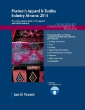 Plunkett |  Plunkett's Apparel & Textiles Industry Almanac 2014 | Buch |  Sack Fachmedien