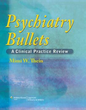 Thein |  Psychiatry Bullets | Buch |  Sack Fachmedien