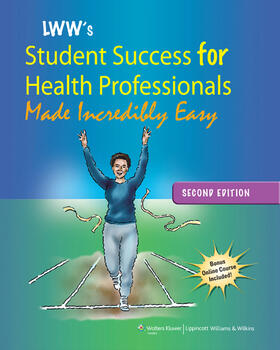  LWW's Student Success for Health Professionals Made Incredibly Easy [With Access Code] | Buch |  Sack Fachmedien