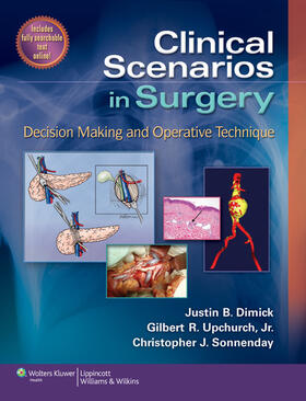 Dimick / Upchurch / Sonnenday |  Clinical Scenarios in Surgery | Buch |  Sack Fachmedien