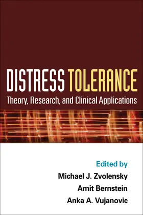 Zvolensky / Bernstein / Vujanovic |  Distress Tolerance | Buch |  Sack Fachmedien