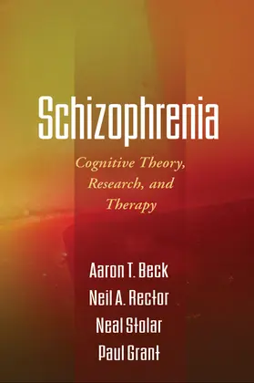 Beck / Stolar / Rector |  Schizophrenia | Buch |  Sack Fachmedien