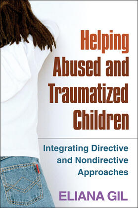 Gil |  Helping Abused and Traumatized Children | Buch |  Sack Fachmedien