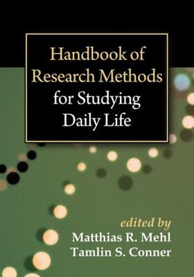 Mehl / Conner |  Handbook of Research Methods for Studying Daily Life | Buch |  Sack Fachmedien
