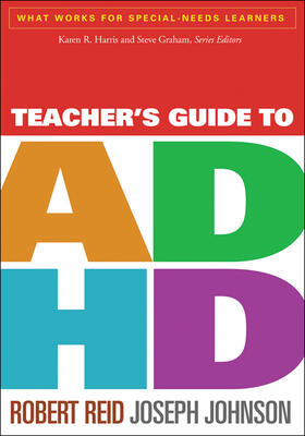 Reid / Johnson |  Teacher's Guide to ADHD | Buch |  Sack Fachmedien
