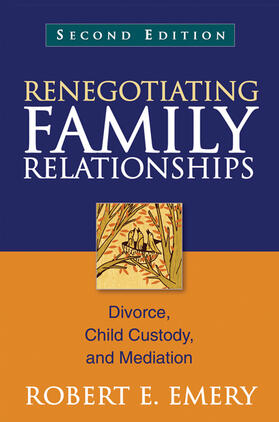 Emery |  Renegotiating Family Relationships | Buch |  Sack Fachmedien