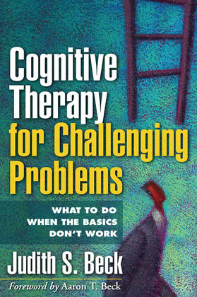 Beck |  Cognitive Therapy for Challenging Problems | Buch |  Sack Fachmedien