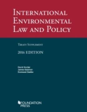 Hunter |  International Environmental Law and Policy Treaty 2016 Supplement | Buch |  Sack Fachmedien