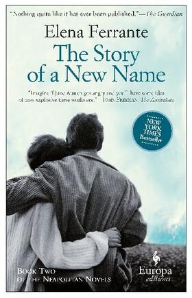 Ferrante |  The Story Of A New Name | Buch |  Sack Fachmedien