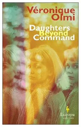 Olmi |  Daughters Beyond Command | eBook | Sack Fachmedien