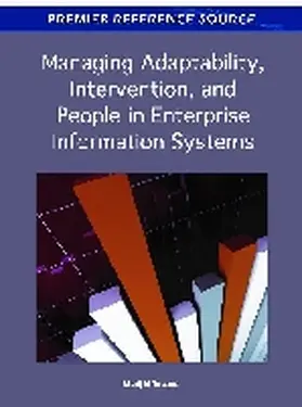 Tavana |  Managing Adaptability, Intervention, and People in Enterprise Information Systems | Buch |  Sack Fachmedien