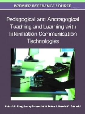 Wang / Farmer / Parker |  Pedagogical and Andragogical Teaching and Learning with Information Communication Technologies | Buch |  Sack Fachmedien