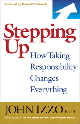 Izzo |  Stepping Up: How Taking Responsibility Changes Everything | Buch |  Sack Fachmedien