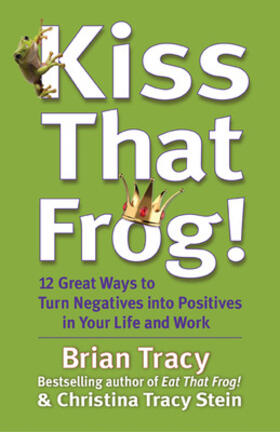Tracy / Stein |  Kiss That Frog! | Buch |  Sack Fachmedien
