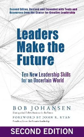 Johansen |  Leaders Make the Future | eBook | Sack Fachmedien