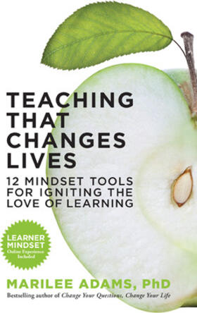 Adams |  Teaching That Changes Lives: 12 Mindset Tools for Igniting the Love of Learning | Buch |  Sack Fachmedien