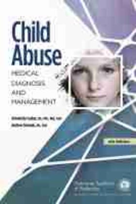 Laskey / Sirotnak |  Child Abuse: Medical Diagnosis and Management | Buch |  Sack Fachmedien