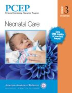  PCEP Book Volume 3: Neonatal Care | Buch |  Sack Fachmedien