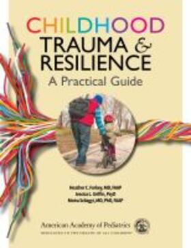  Childhood Trauma and Resilience | Buch |  Sack Fachmedien