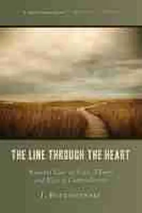 Budziszewski |  The Line Through the Heart | Buch |  Sack Fachmedien