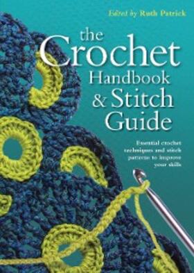 Patrick |  Crochet Handbook and Stitch Guide | eBook | Sack Fachmedien