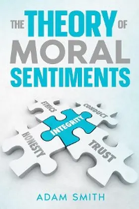 Smith |  The Theory of Moral Sentiments | eBook | Sack Fachmedien